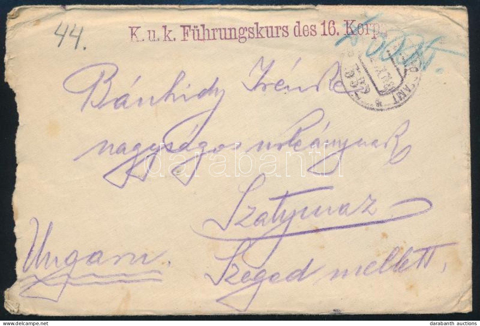 1915 Tábori Posta Levél / Field Post Cover "K.u.K. Führungskurs Des 16. Korps" + "EP 532" - Other & Unclassified