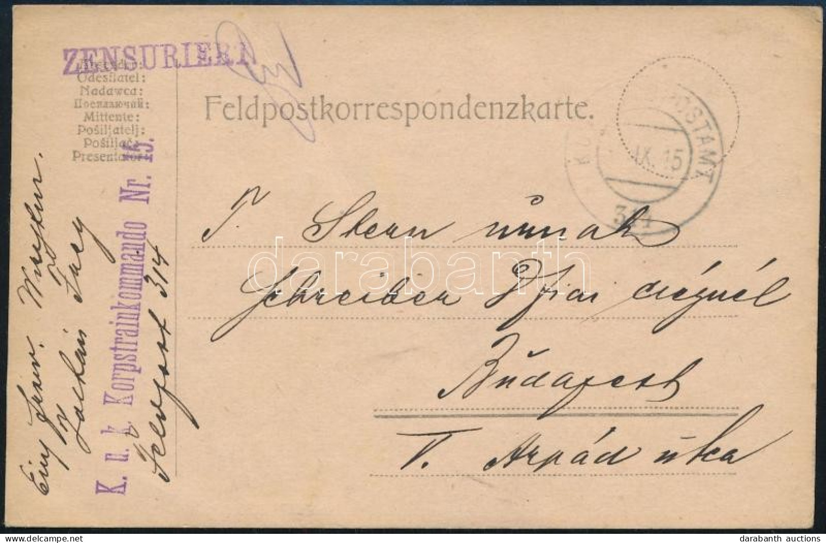 1915 Tábori Posta Levelezőlap "K.u.k. Korpstrainkommando Nr. 15." + "FP 314" - Andere & Zonder Classificatie