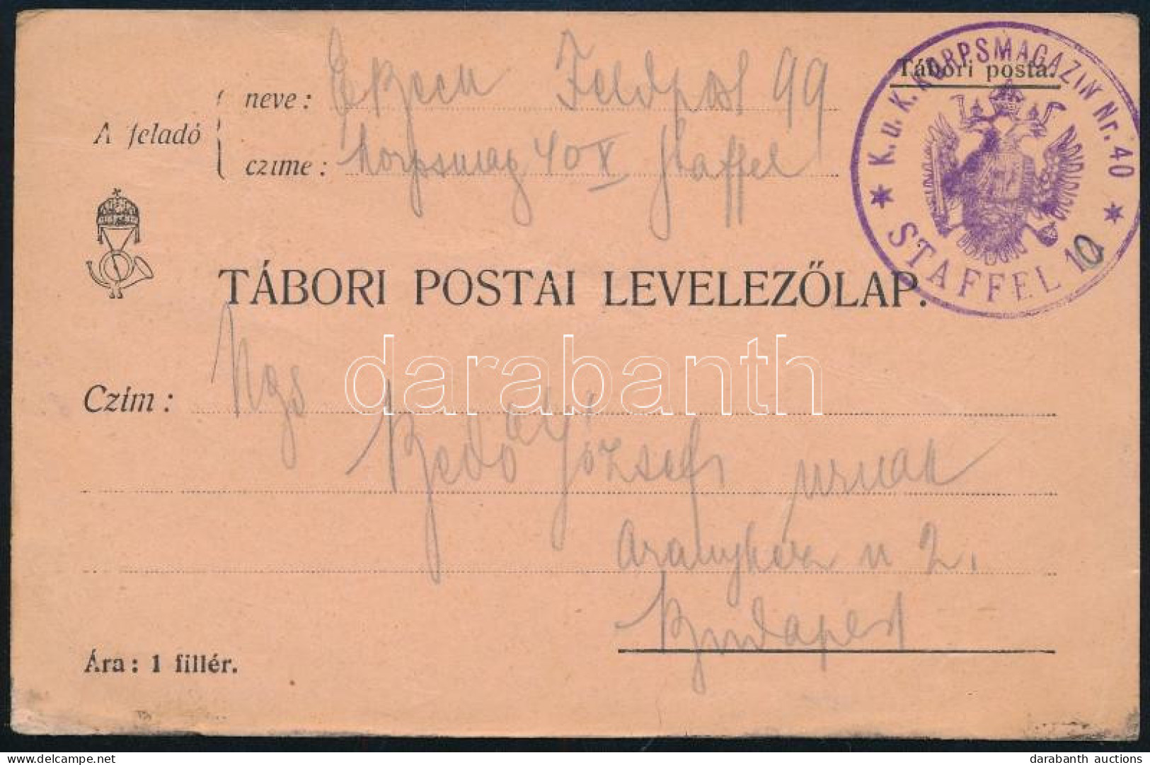 ~1917 Tábori Posta Levelezőlap "K.u.k. Korpsmagazin Nr. 40 / Staffel 10" - Other & Unclassified