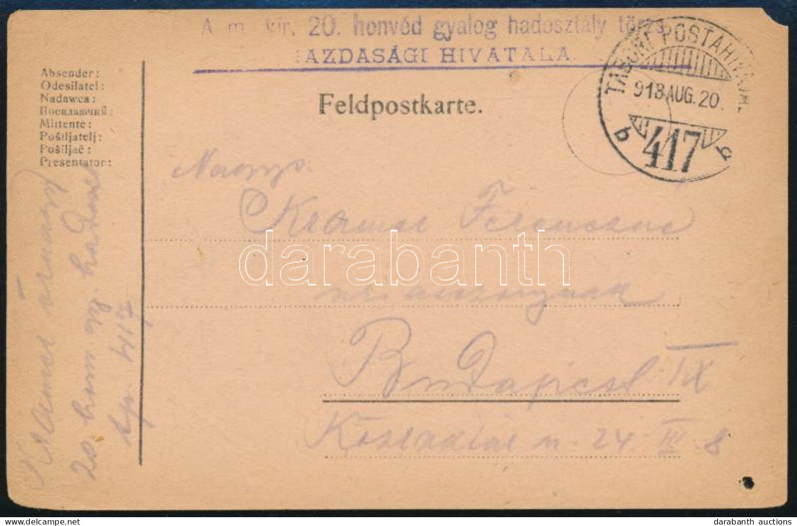 1918 Tábori Posta Levelezőlap / Field Postcard "A M.kir. 20. Honvéd Gyalog Hadosztály Törzs Gazdasági Hivatala" + "TP 41 - Autres & Non Classés