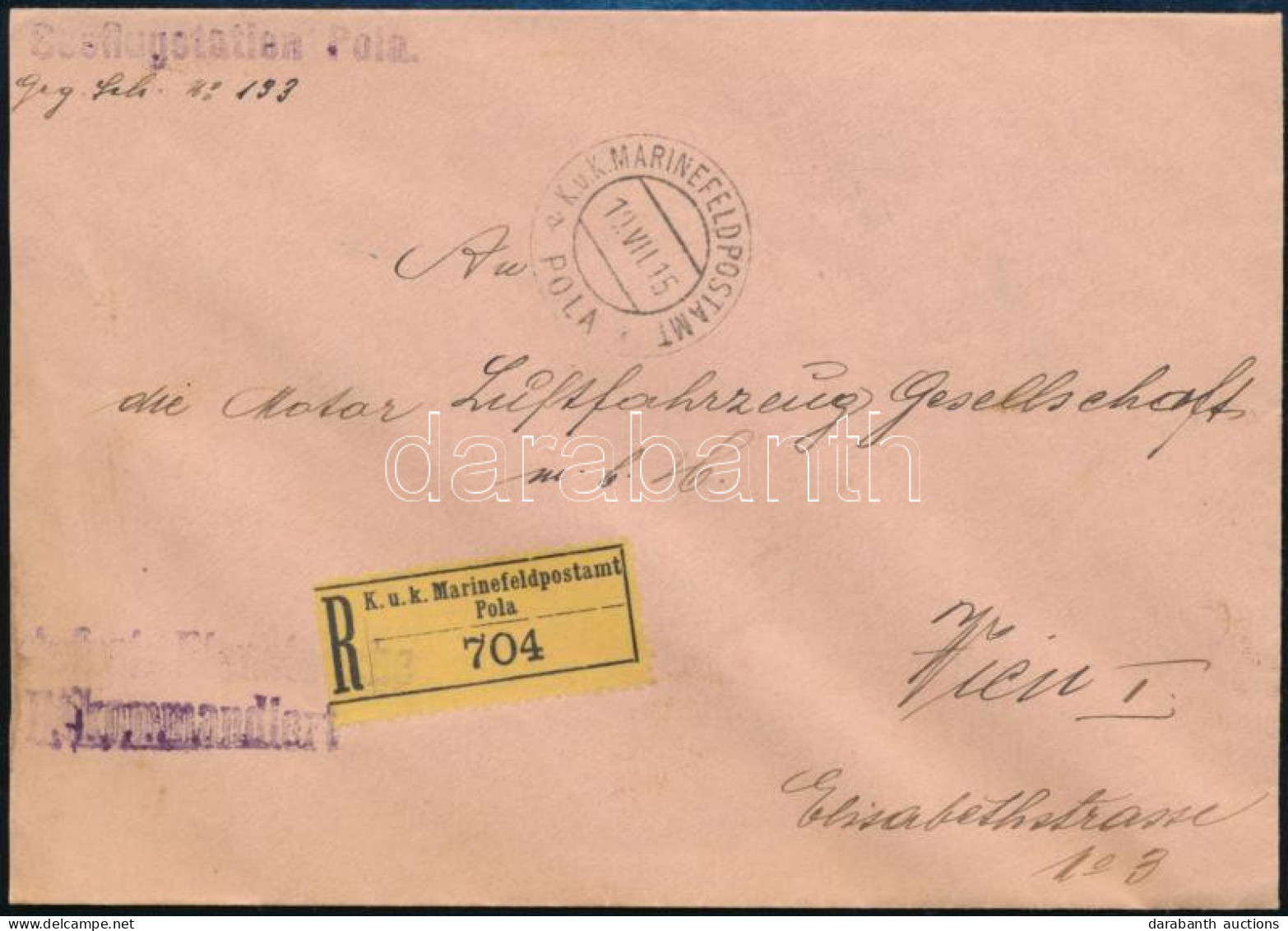 1915 Ajánlott Tábori Posta Levél "Seeflugstation Pola" - Other & Unclassified