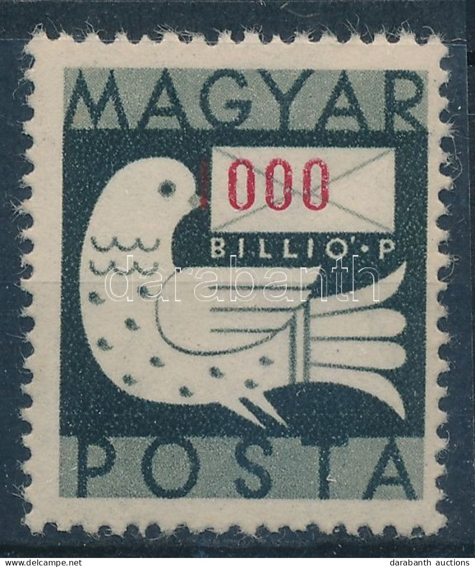 * 1946 Billiós 1000 Billió P Elcsúszott értékszámmal, Az 1-es Nem Is Látszik - Other & Unclassified