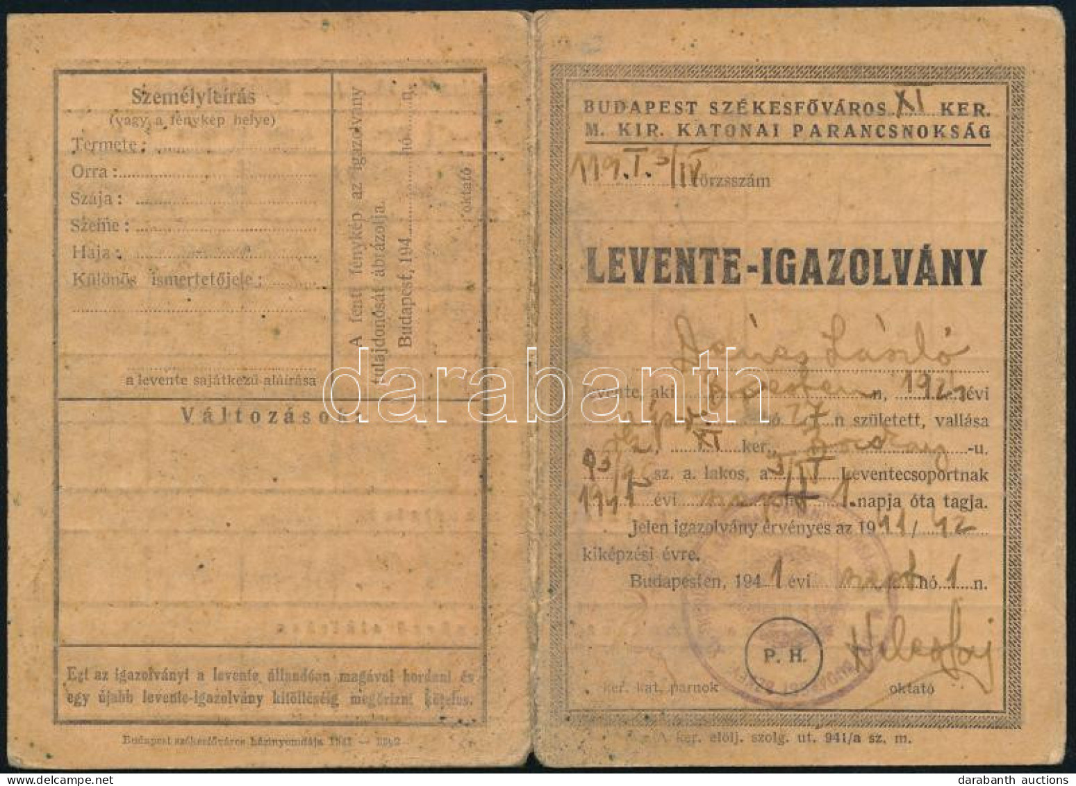 1941 Bp., Levente Igazolvány, M. Kir. Budapest Szfv. XI. Kerületi Katonai Parancsnokság Bélyegzővel - Other & Unclassified