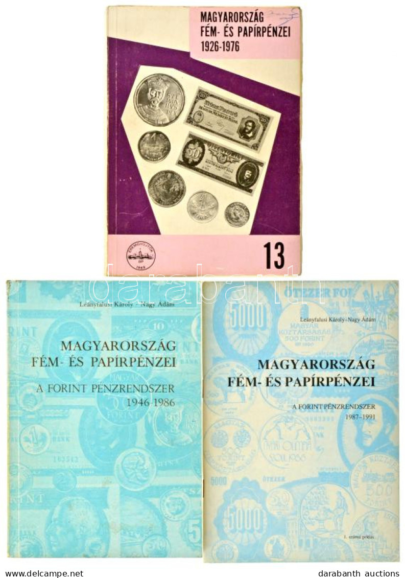 Leányfalusi Károly - Nagy Ádám: Magyarország Fém- és Papírpénzei 1926-1976. MÉE, Budapest, 1977. - II. Javított és Bővít - Ohne Zuordnung