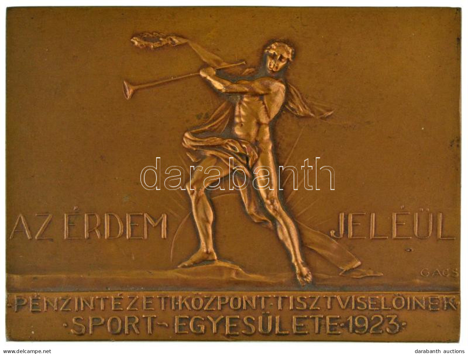 Gács Lajos (1905-1981) 1937. "Pénzintézeti Központ Tisztviselőinek Sport Egyesülete 1923. - Az érdem Jeléül" Bronz Emlék - Unclassified