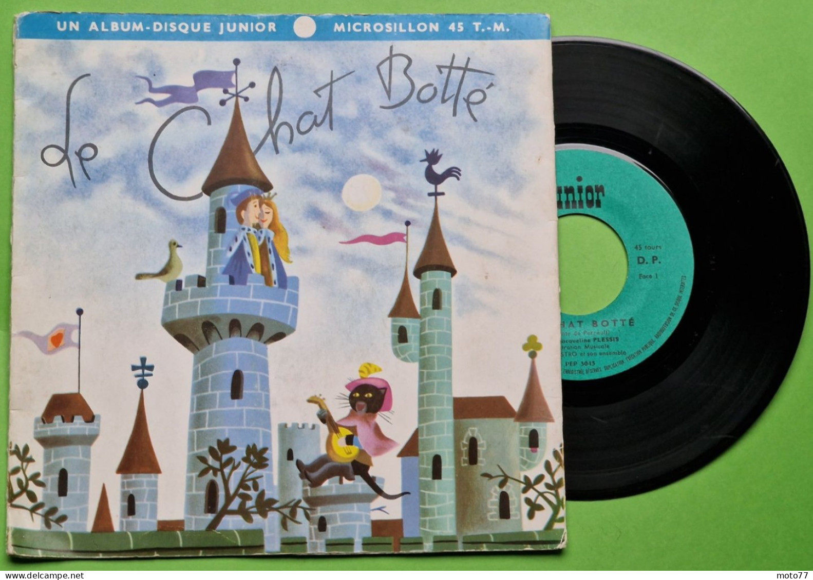 74/ Disque Vinyle 45 Tours - LE CHAT BOTTE - Etat D'usage - Années 1970 1980 - Kinderen