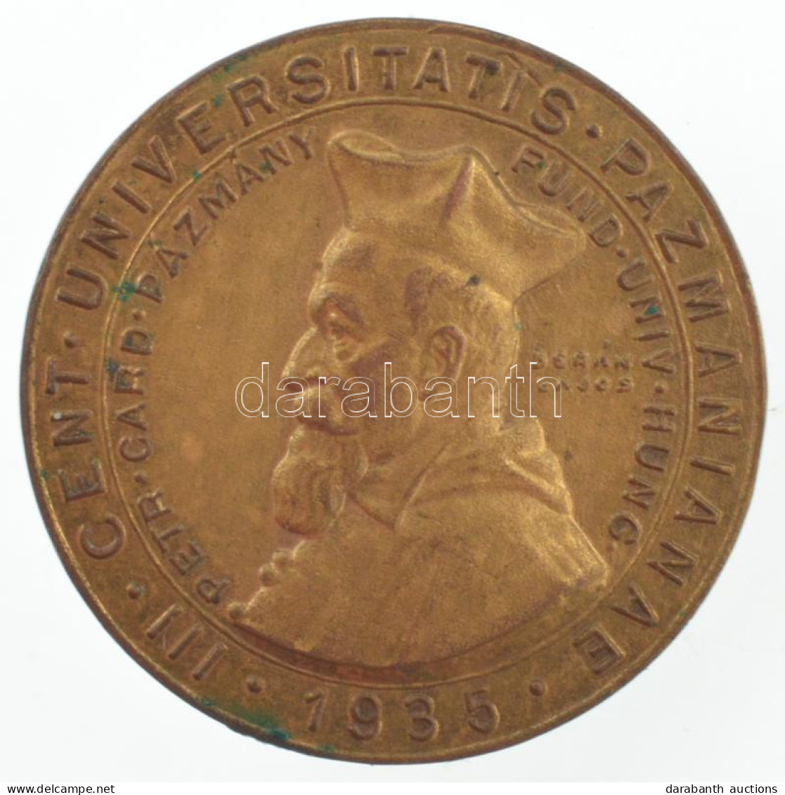 1935. "Pázmány Péter Tudományegyetem" Bronz Jelvény. Szign.: Berán Lajos (20mm) T:AU,XF - Sin Clasificación