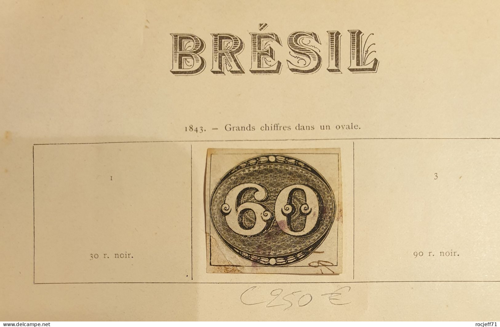 11 - 23 // Bresil - Belle Collection De 1843 à 1899 - Cote : 2500 Euros //   15 Scans - Usati