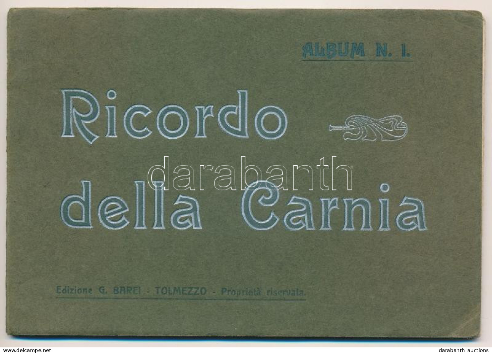 * T2/T3 Carnia, Ricordo Della Carnia. Album N. 1. / Italian Leporello Booklet With 11 Cards (non PC) (EK) - Zonder Classificatie