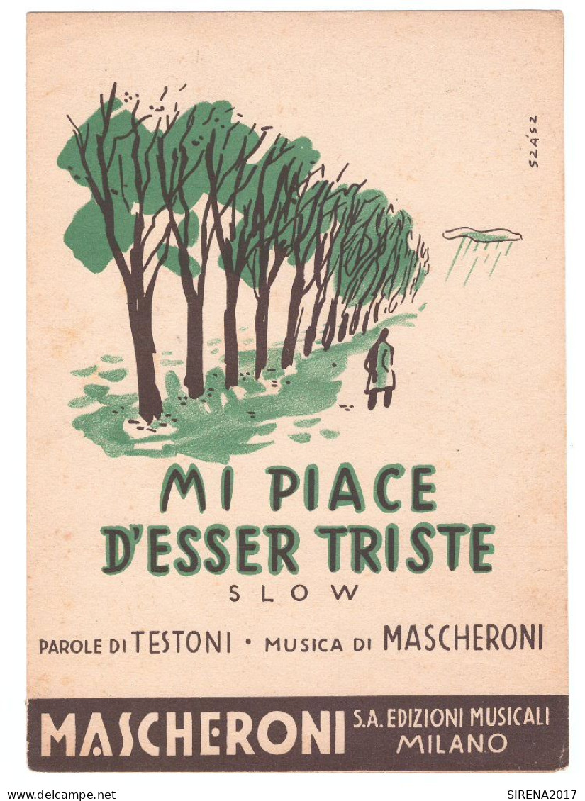 MI PIACE D' ESSER TRISTE - MASCHERONI EDIZIONI MUSICALI - MILANO - Spartito - Musica Popolare