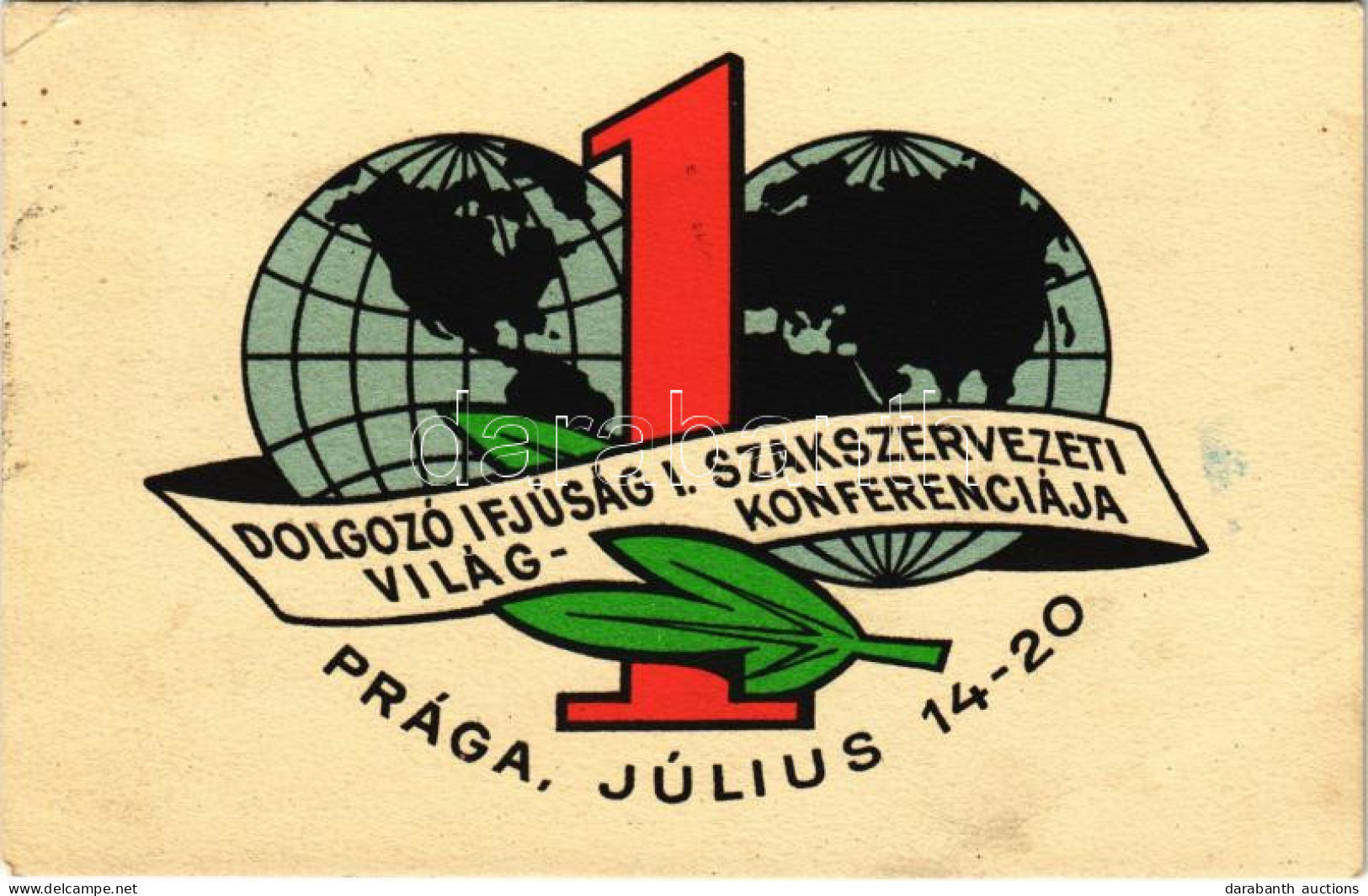 T2/T3 1958 Dolgozó Ifjúság I. Szakszervezeti Világkonferenciája, Prága. Képzőművészeti Alap Kiadóvállalat / 1st World Co - Sin Clasificación