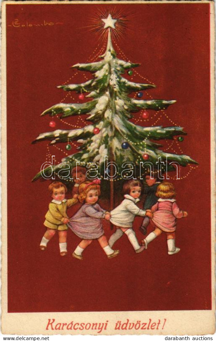 T2 1928 Karácsonyi üdvözlet / Christmas Greeting Art Postcard With Christmas Tree And Children S: Colombo - Zonder Classificatie