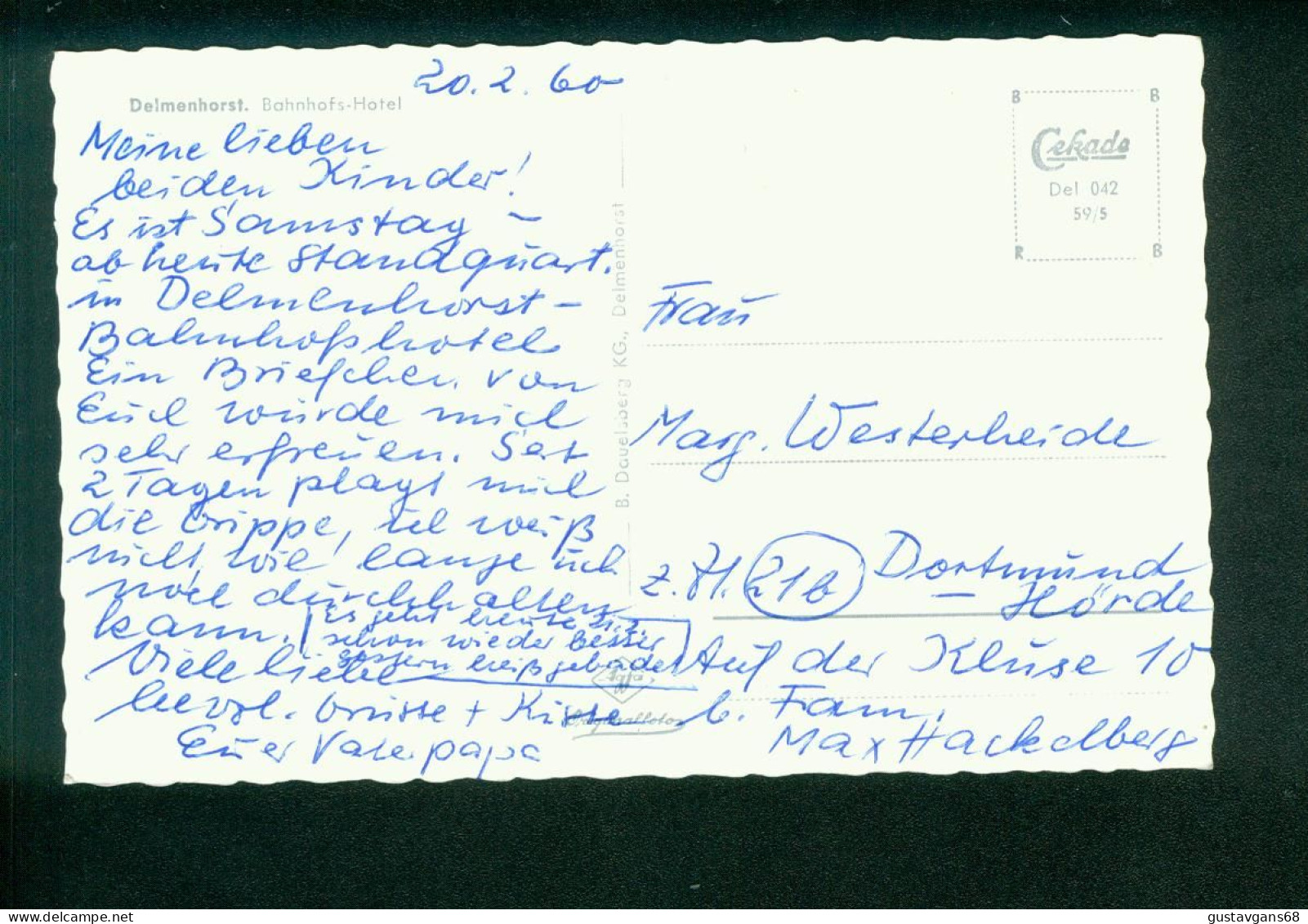 AK Delmenhorst, Bahnhofs-Hotel, Oldenburger Land, Cekade, Gelaufen 1960 - Delmenhorst