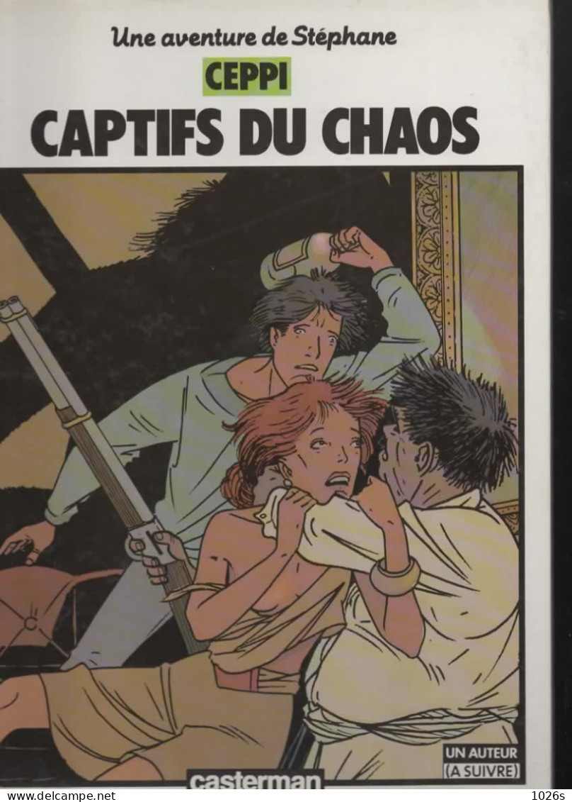 B.D.STEPHANE - CAPTIFS DU CHAOS  - E.O. 1986 - Stéphane Clément