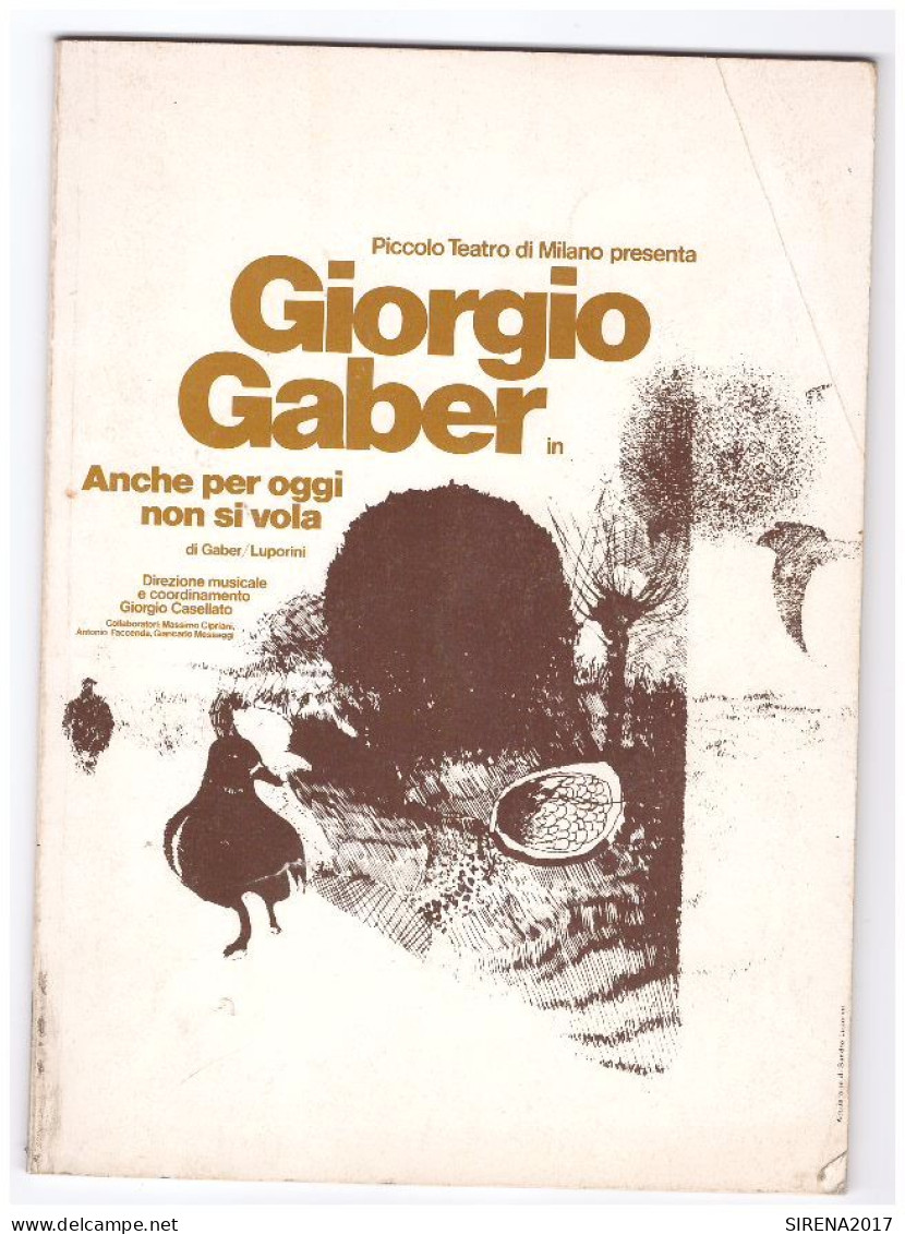 GIORGIO GABER - ANCHE PER OGGI NON SI VOLA - PICCOLO TEATRO MILANO - Teatro