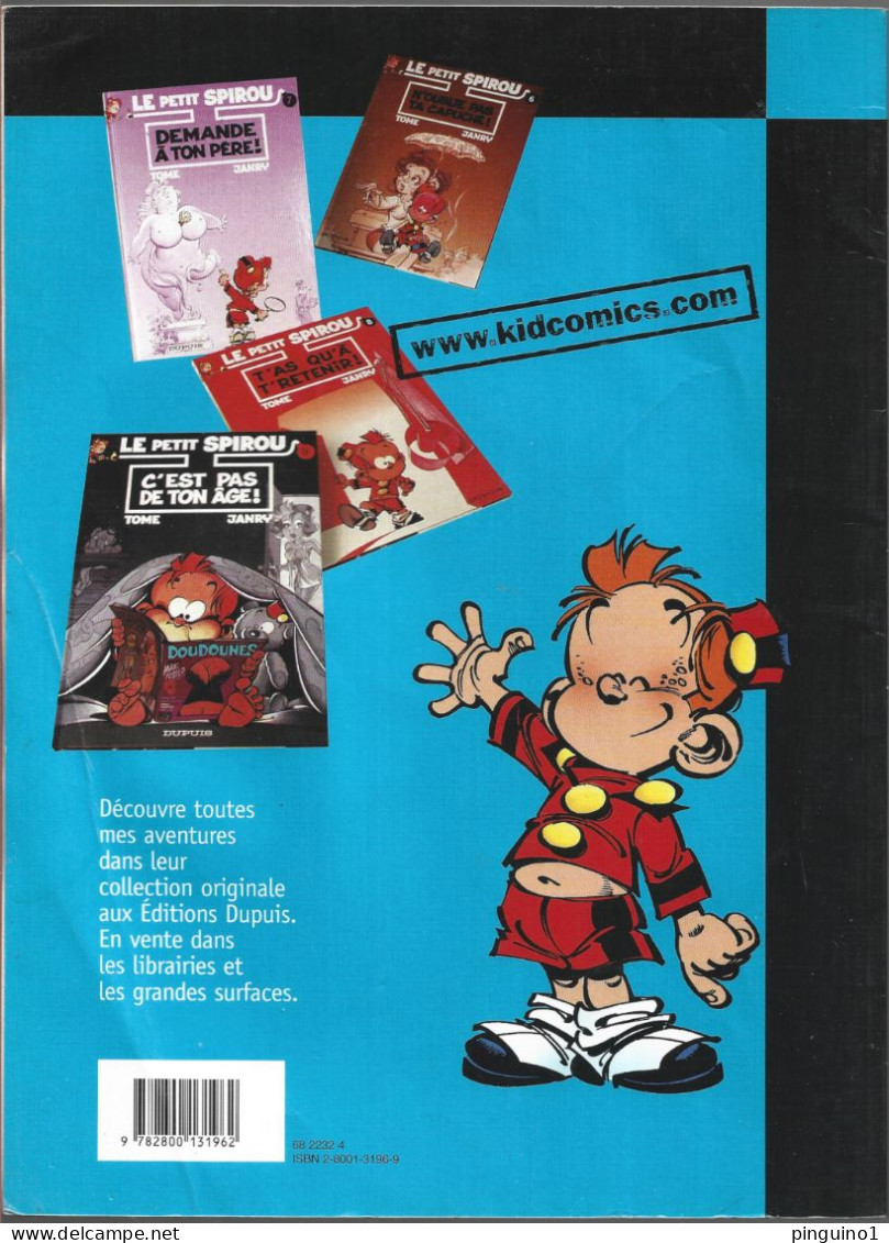 Tome & Janry  Le Petit Spirou  C'est Pour Ton Bien - Spirou Et Fantasio