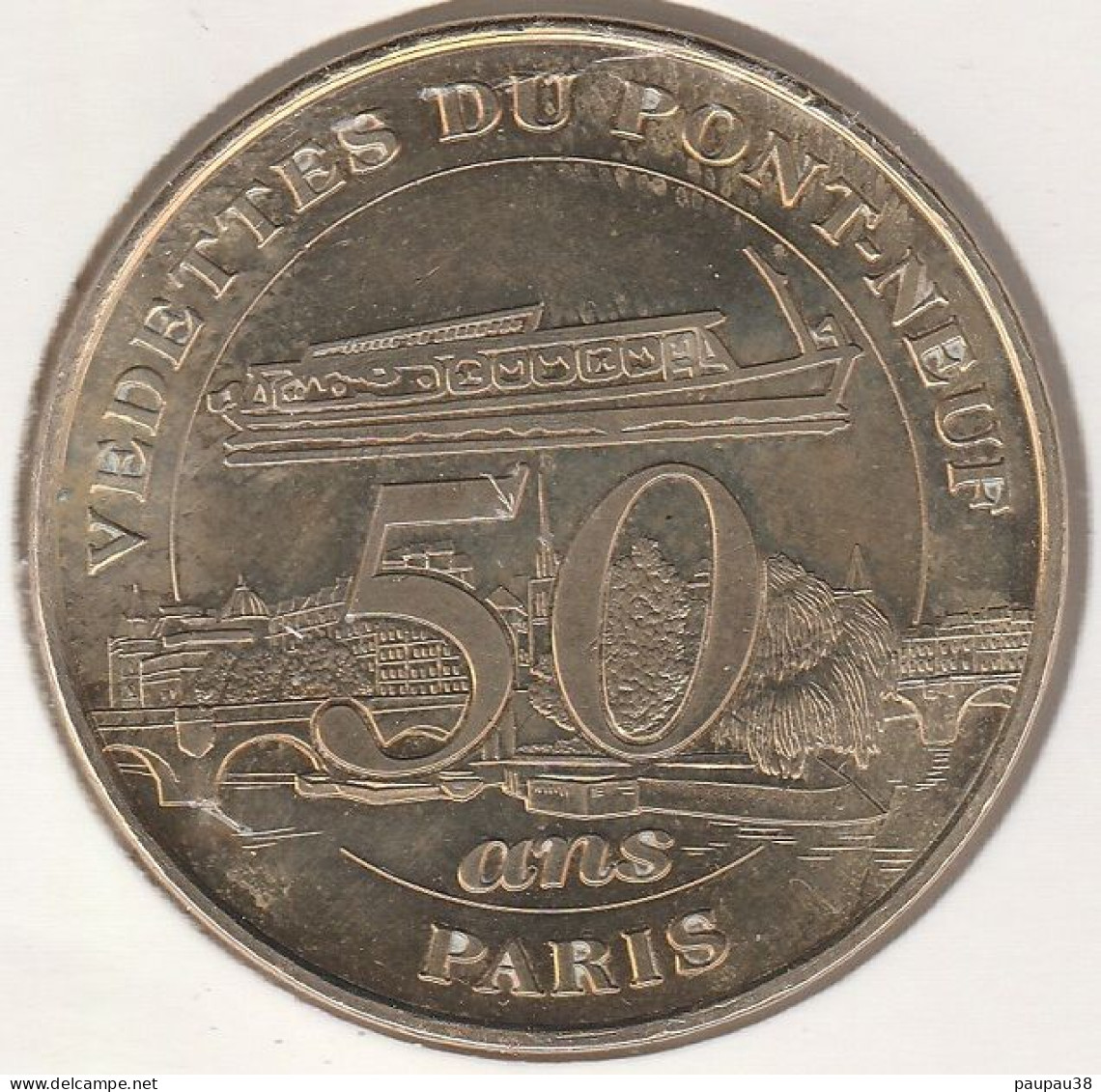 M.D.P. 2007 - 75 PARIS Vedettes Du Pont-Neuf - 50 Ans - 2007