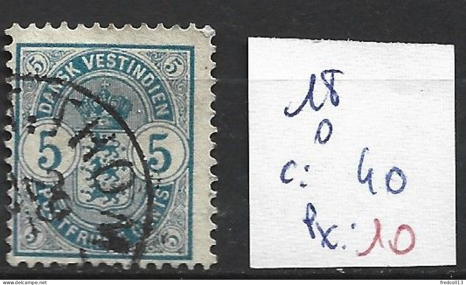 ANTILLES DANOISES 18 Oblitéré Côte 40 € - Danemark (Antilles)