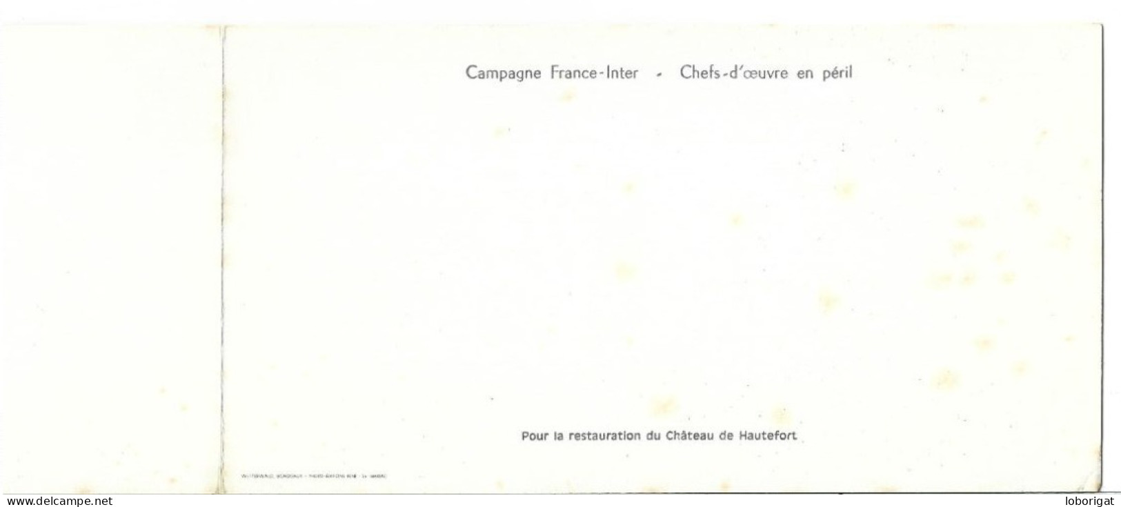 CAMPAGNE FRANCE - INTER - CHEFS-D'OEUVRE EN PERIL.- POUR LA RESTAURATION DU CHATEAU DE HAUTEFORT.-  FRANCIA ) - Hautefort
