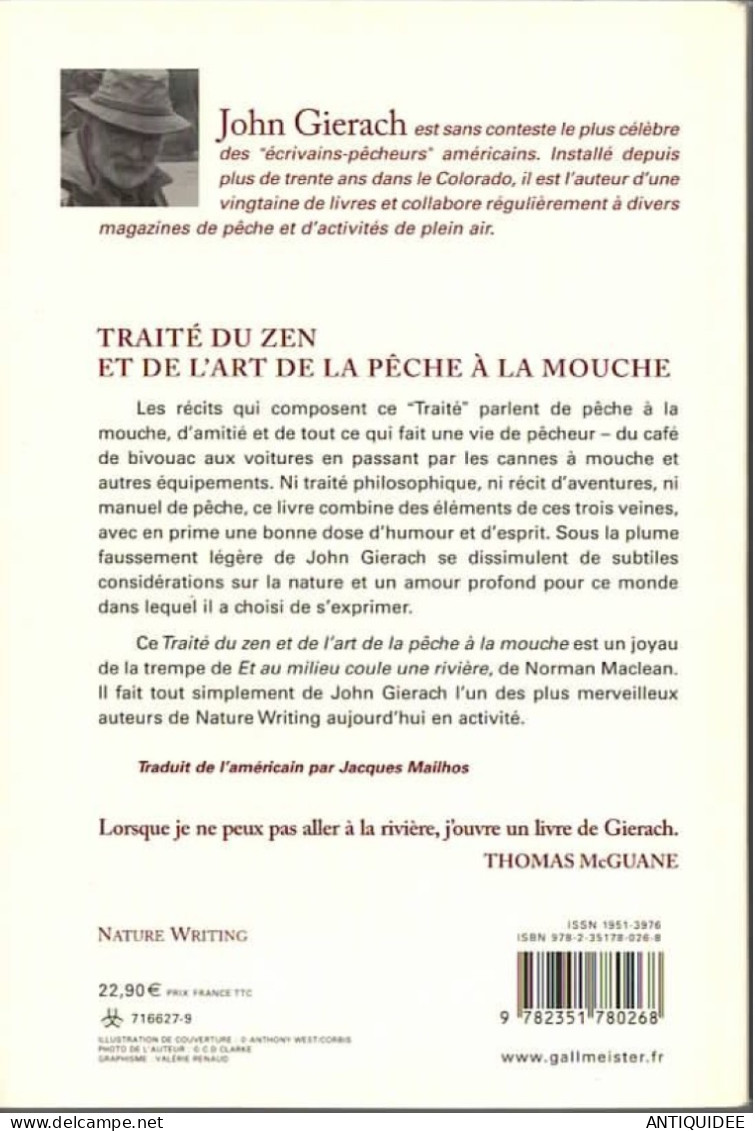 John GIERACH - TRAITE DU ZEN ET DE L'ART DE LA PÊCHE A LA MOUCHE - Edt. Gallmeister - 2009 - - Caza/Pezca