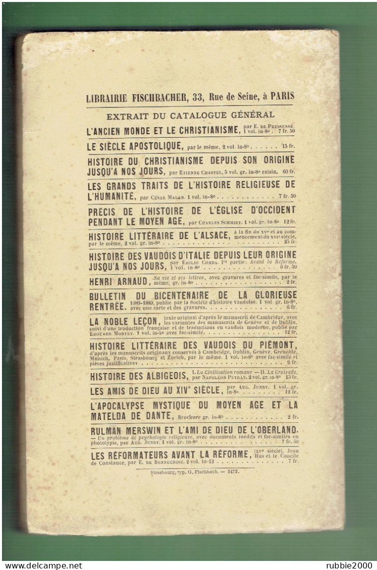 1890 LES VAUDOIS DES ALPES FRANCAISES ET DE FREISSINIERES EN PARTICULIER LEUR PASSE LEUR PRESENT LEUR AVENIR L. BRUNEL