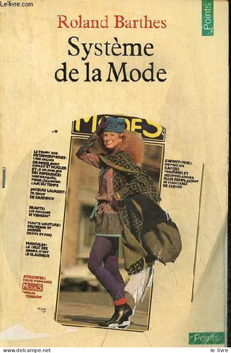 Système De La Mode - Collection Points Anthropologie Sciences Humaines N°147. - Barthes Roland - 1983 - Fashion