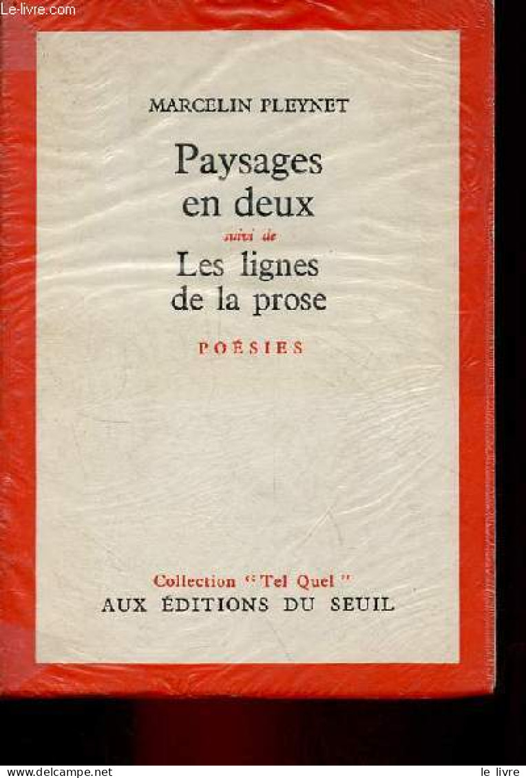 Paysages En Deux Suivi De Les Lignes De La Prose - Poésies - Collection "tel Quel". - Pleynet Marcelin - 1963 - Autres & Non Classés