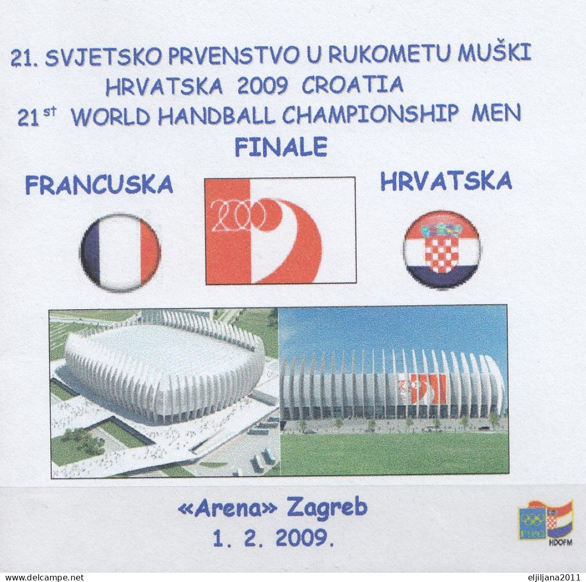 ⁕ Croatia 2009 ⁕ World Handball Championship Men & Finale Francuska - Hrvatska ⁕ 2v Commemorative Cover - Handbal