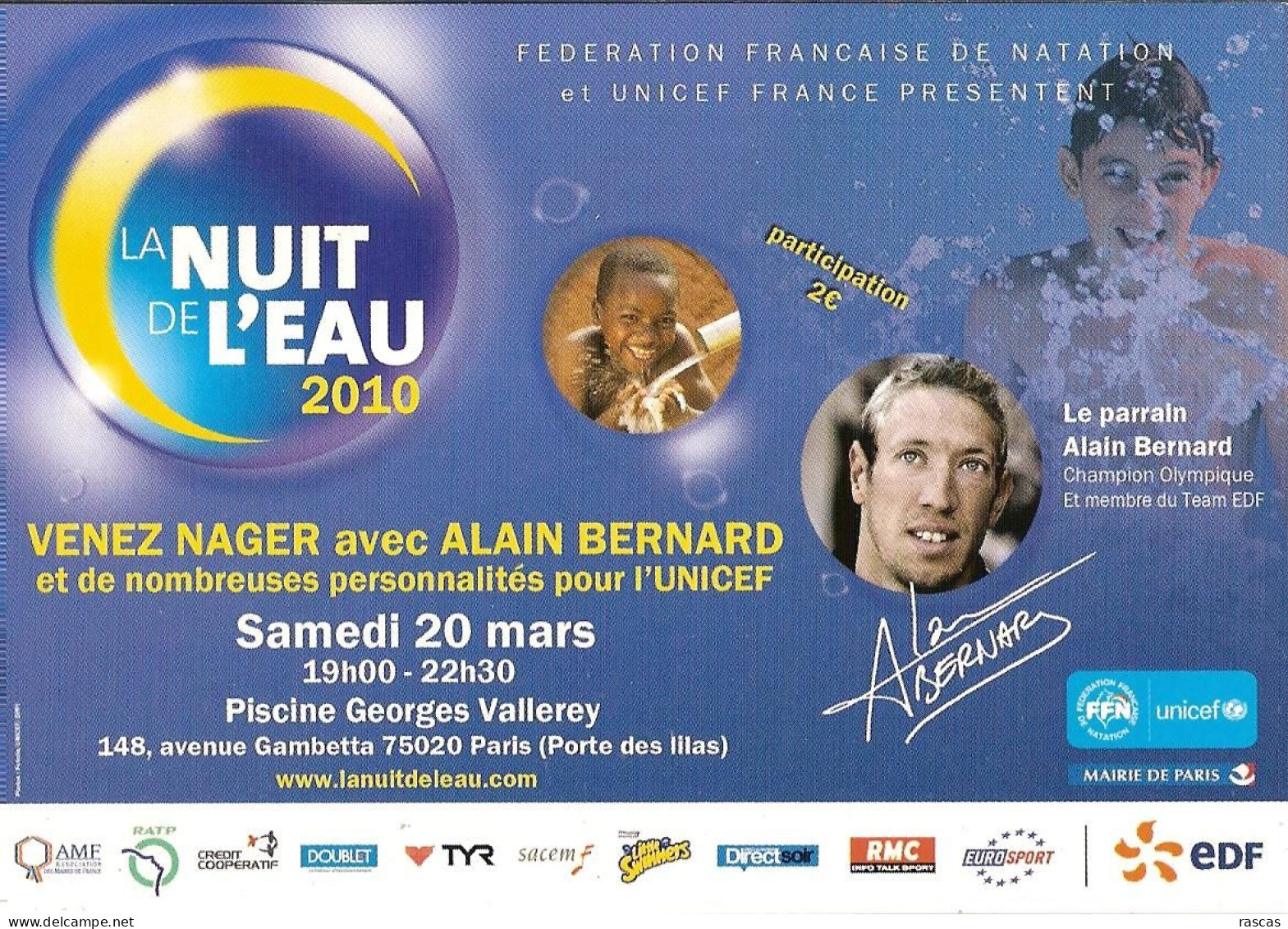 CPM - NATATION - LA NUIT DE L'EAU - VENEZ NAGER AVEC ALAIN BERNARD - PISCINE GEORGES VALLEREY - 75020 PARIS - UNICEF - Natation