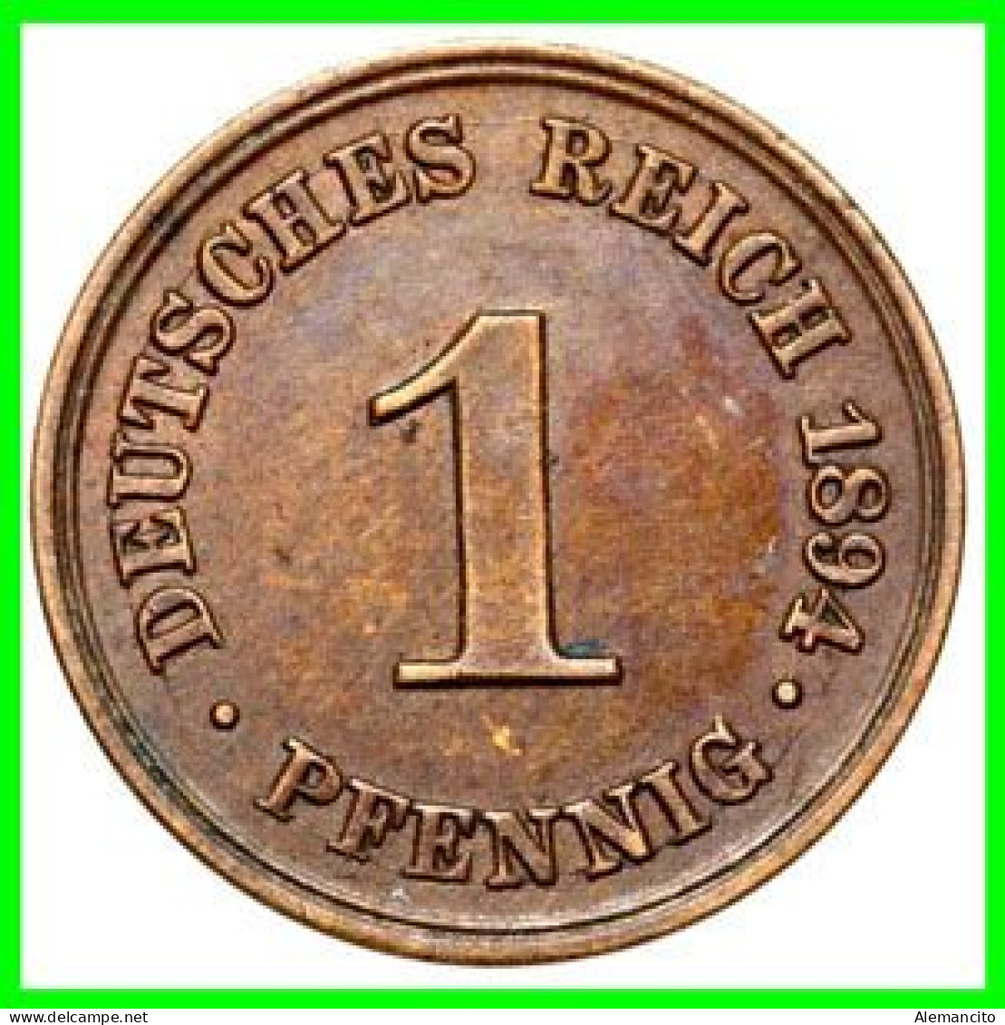 ALEMANIA – GERMANY - IMPERIO MONEDA DE COBRE DIAMETRO 17.5 Mm. DEL AÑO 1894 – CECA-D- KM-1  GOBERNANTE: WILHELM II - 1 Pfennig
