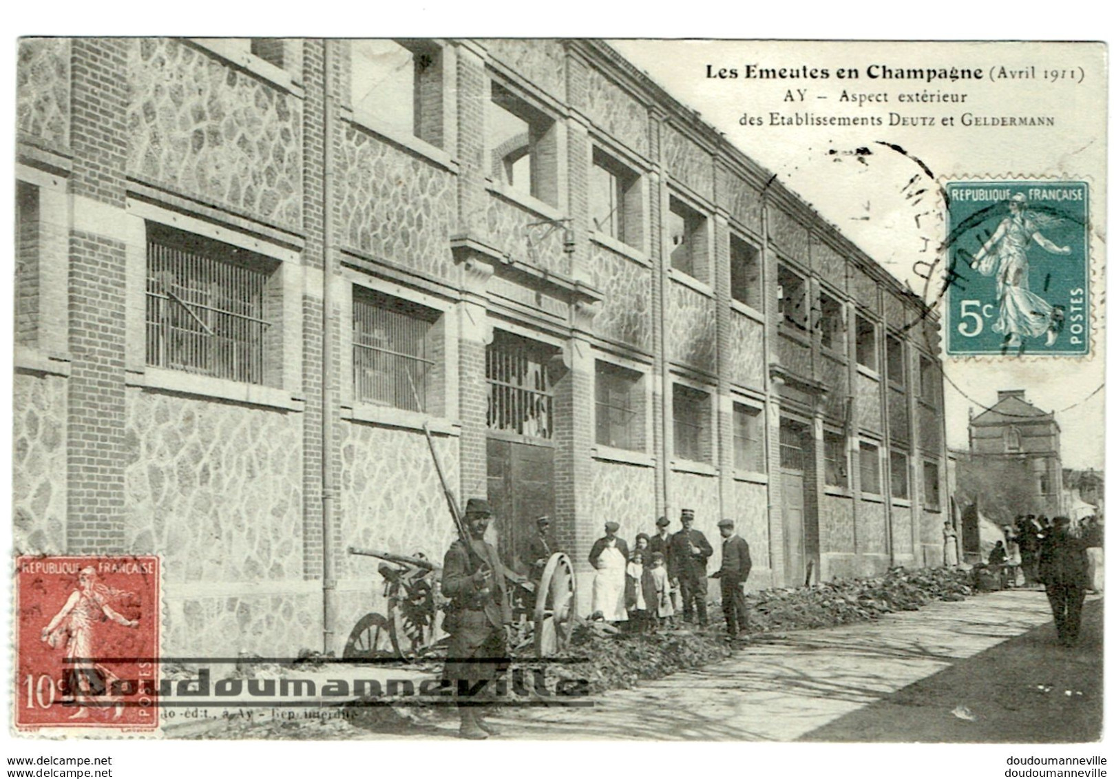CPA - 51 - AY - Les Emeutes En Champagne ( Avril 1911 ) Aspect Extérieur Des Etablissements DEUTZ Et GELDERMANN - Ay En Champagne