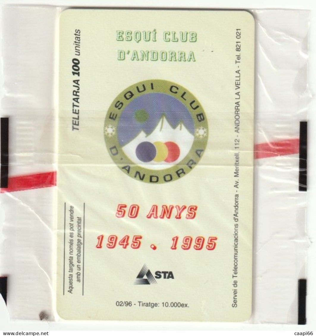 Télécarte ANDORRE - 100 U - NSB - 50 Anys - Esqui Club Andorra - Andorre