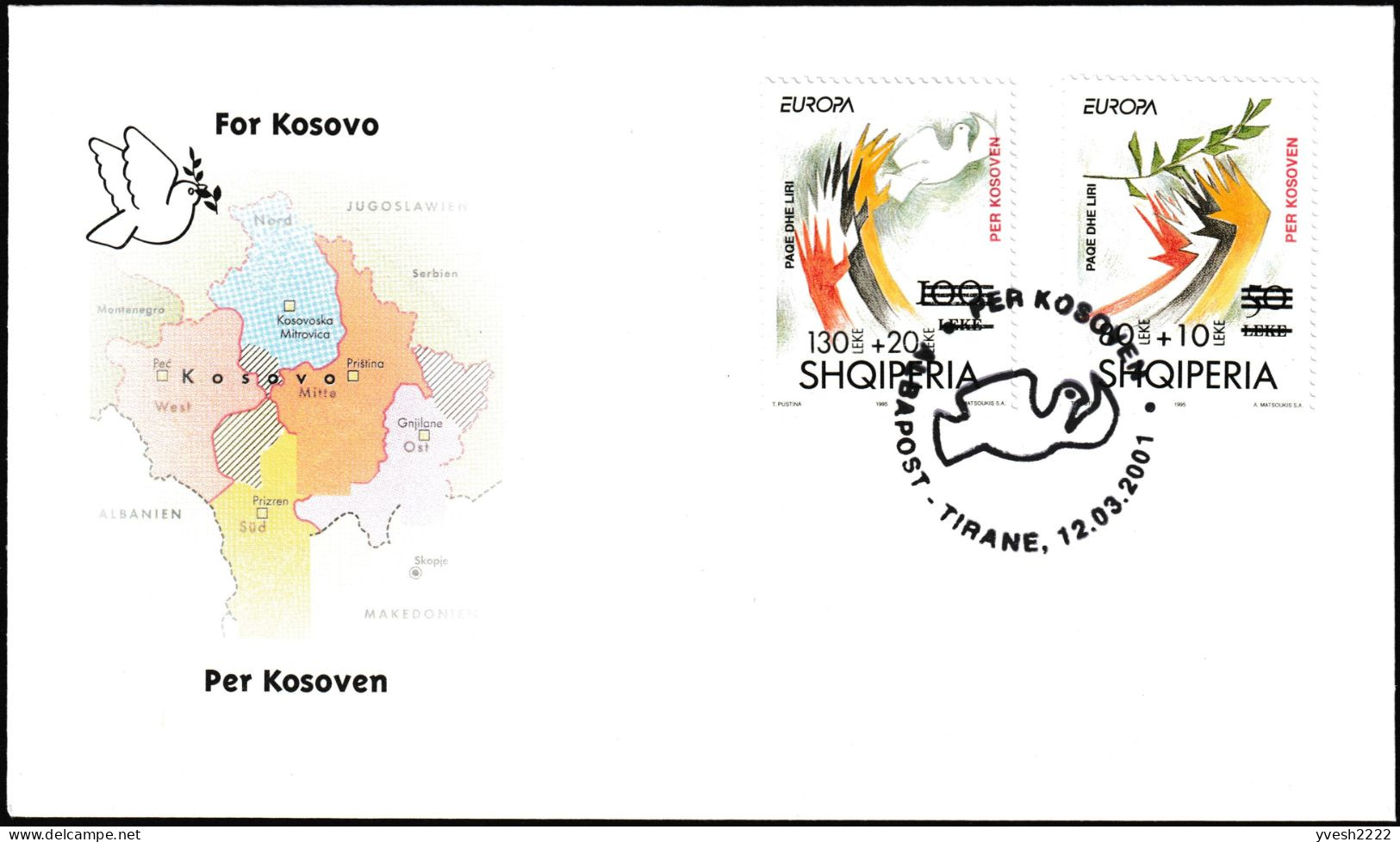 Albanie 2001 Y&T 2541 Et 2542. Pour Le Kosovo, Europa De 1995 Surchargés - 2001