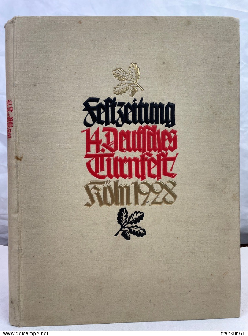 Festzeitung 14. Deutsches Turnfest Köln 1928. KOMPLETT. Heft Nr.1 - 13. - Sport