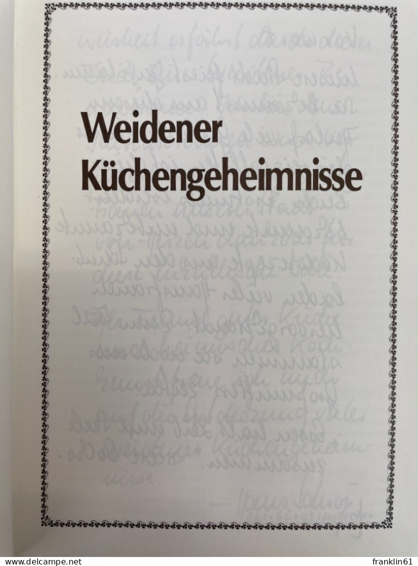 Weidener Küchengeheimnisse. - Manger & Boire