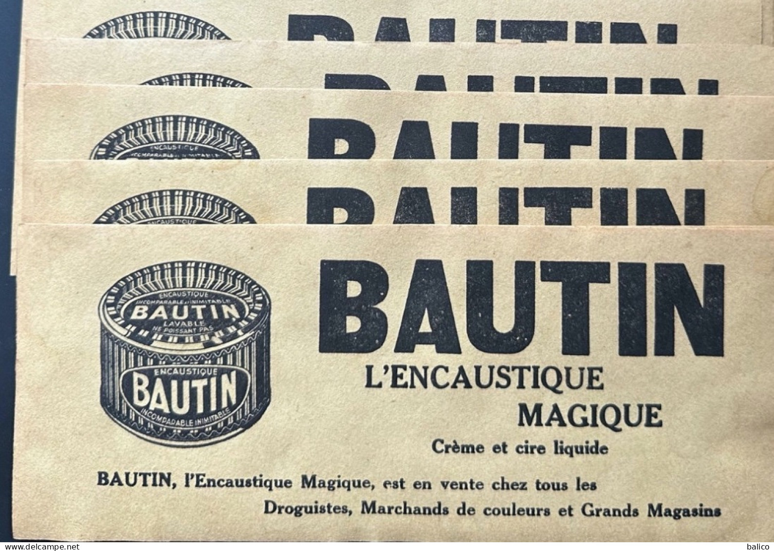 Buvard "BAUTIN" L'Encaustique Magique  -  Lot De 5 Buvards - Autres & Non Classés
