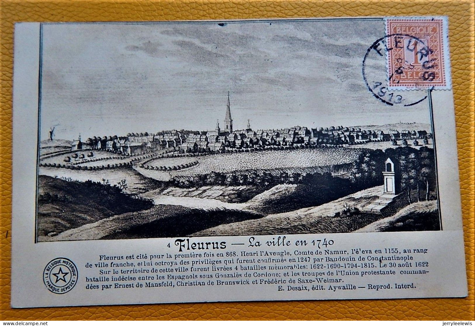 FLEURUS  - La Ville En 1740  -   1913 - Fleurus