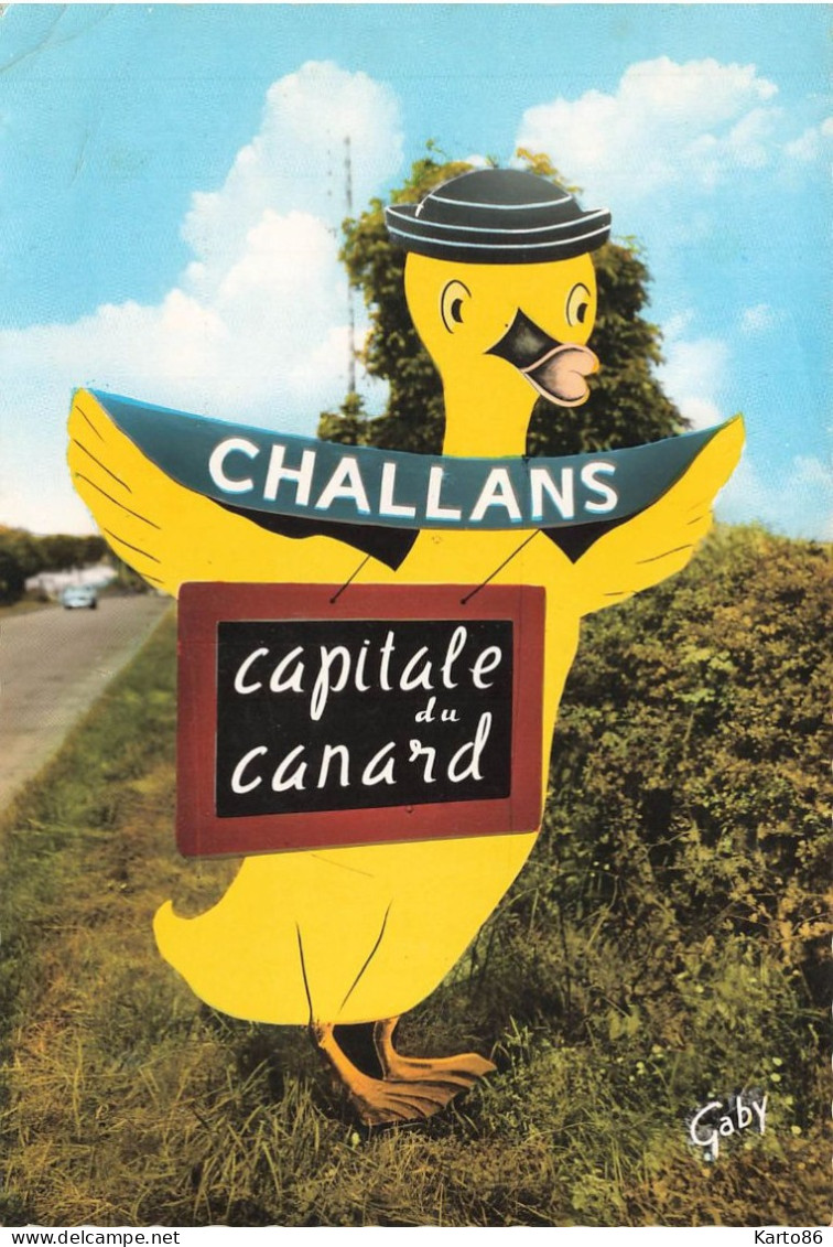 Challans * Capitale Du Canard * Souvenir De La Commune - Challans