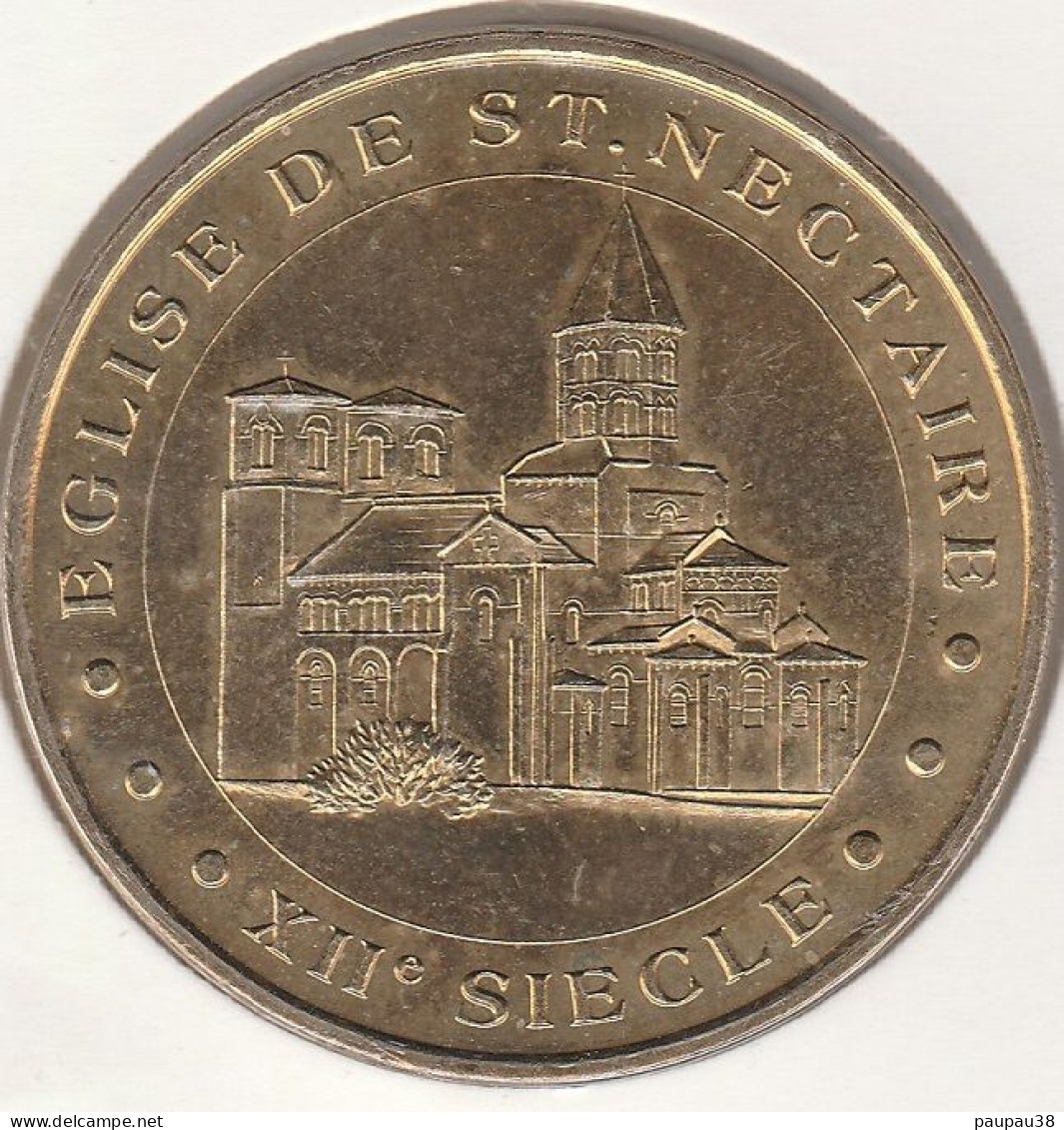 MONNAIE DE PARIS 2006 - 63 SAINT-NECTAIRE Eglise De Saint-Nectaire - 2006