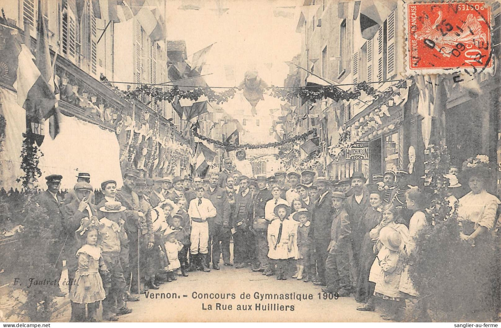 CPA 27 VERNON / CONCOURS DE GYMNASTIQUE 1909 / LA RUE AUX HUILLIERS - Vernon