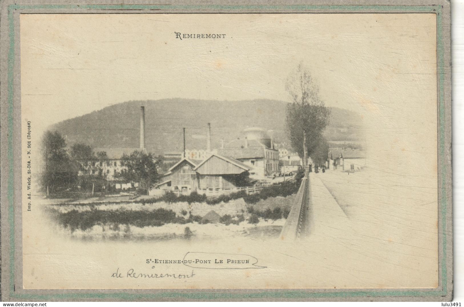 CPA - SAINT-ETIENNE-de-REMIREMONT (88) - Aspect Du Quartier Du Pont Le Prieur En 1900 - Ad. Weick - Saint Etienne De Remiremont