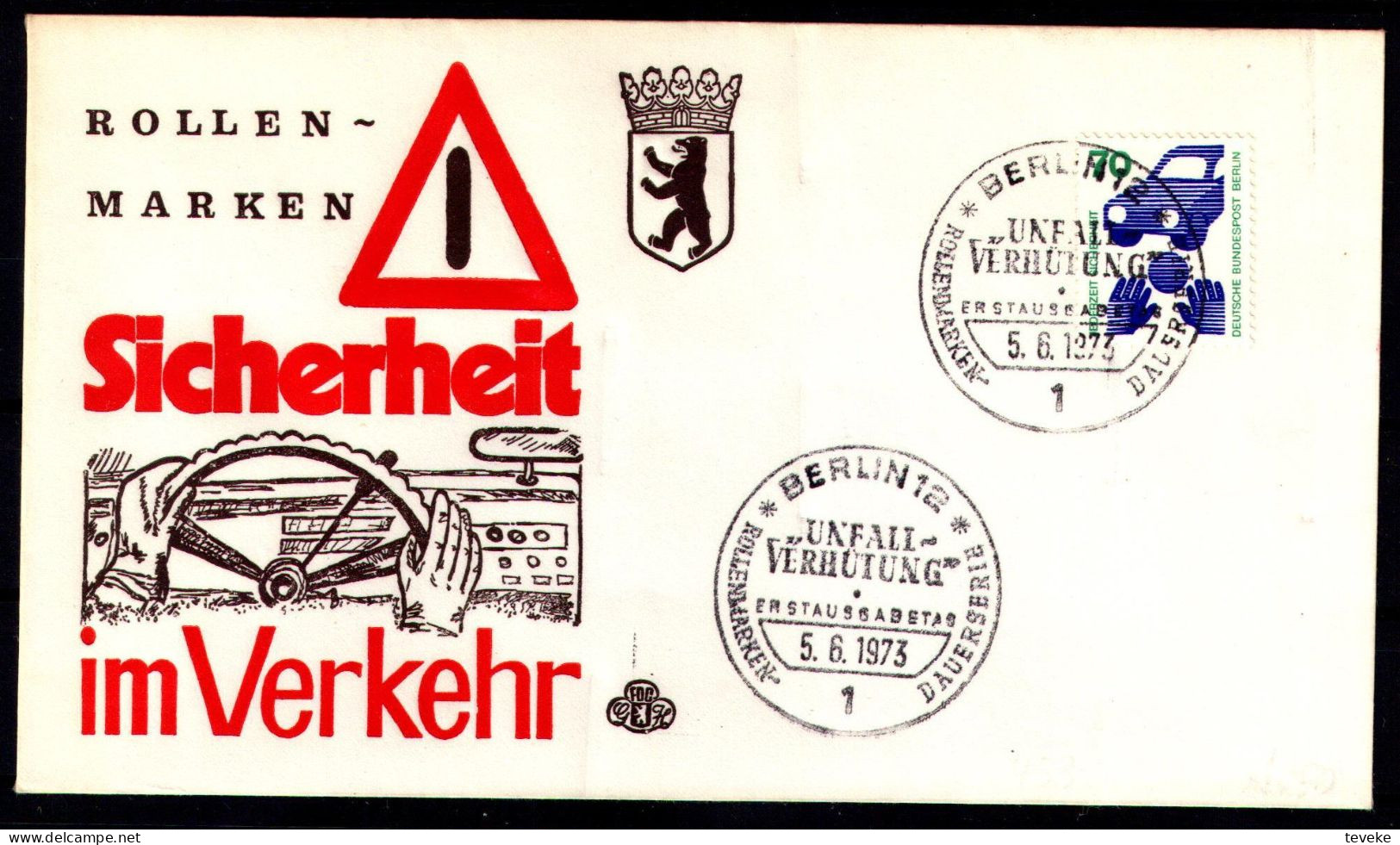 BERLIN 1973 - Michel Nr. 453 FDC - Unfallverhütung - 1971-1980