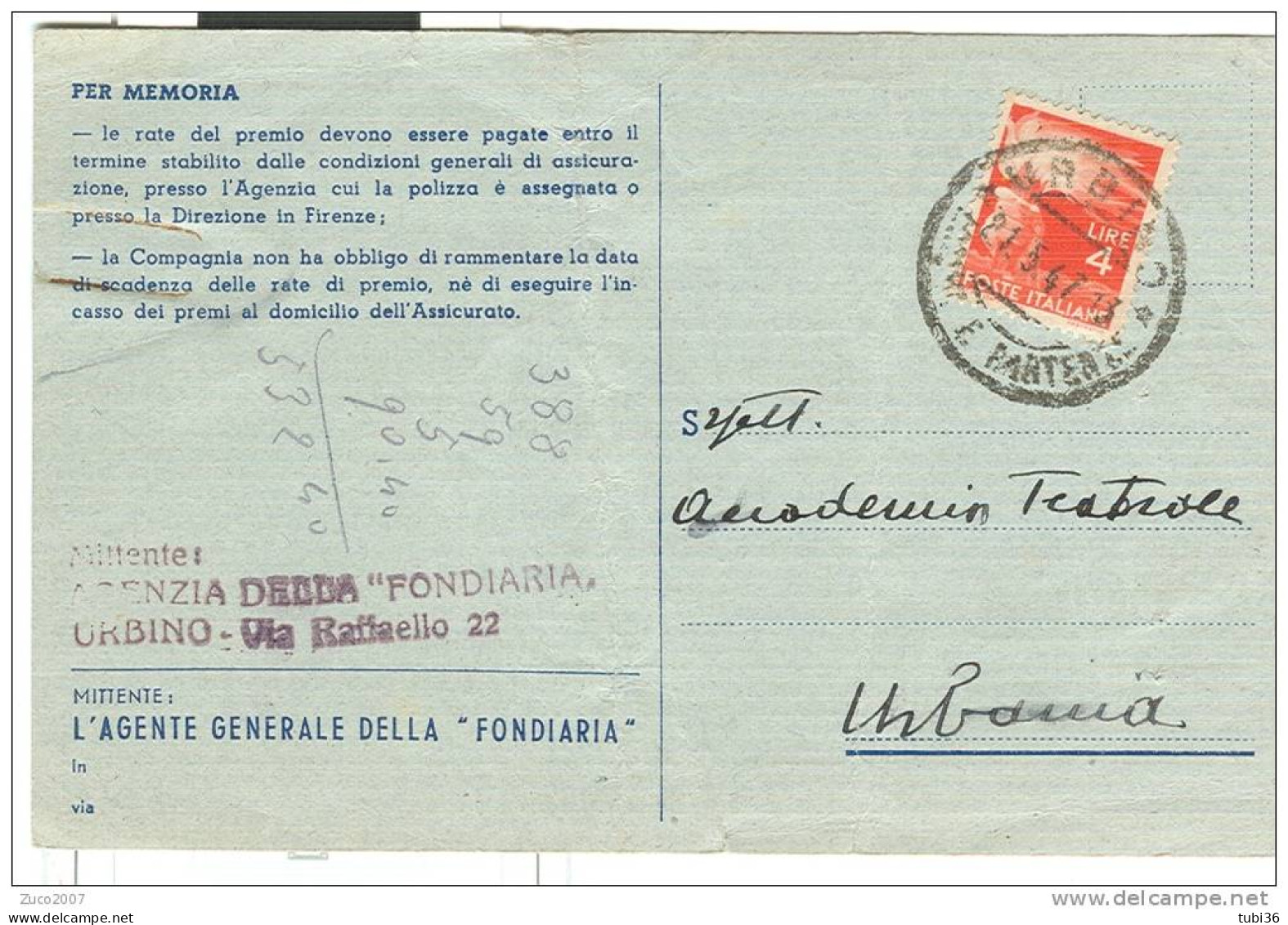 LA FONDIARIA, ASSICURAZIONI, URBINO,  CARTOLINA COMMERCIALE  SCADENZA PREMIO, VIAGGIATA  1947, PER URBANIA, - Urbino