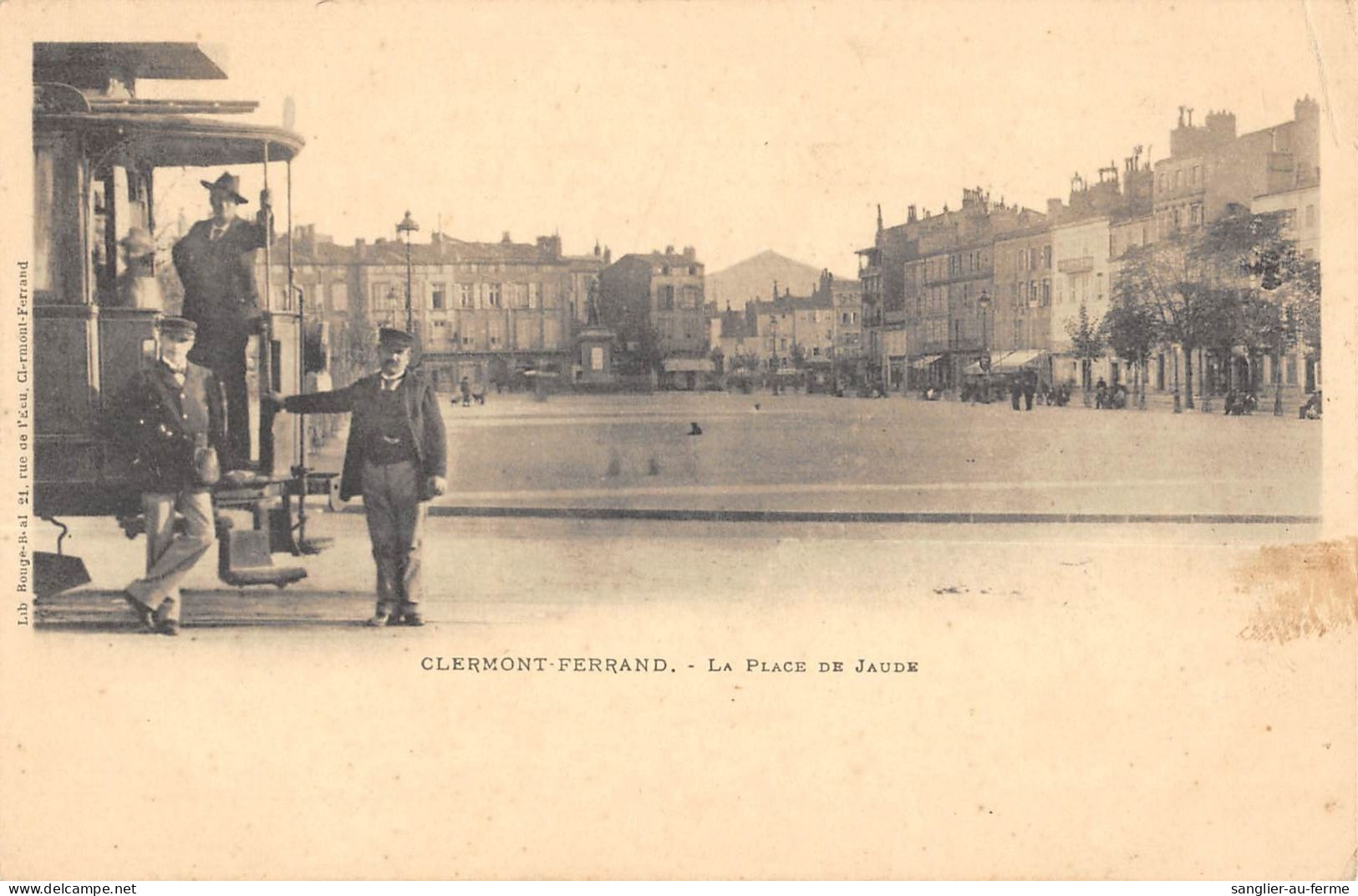 CPA 63 CLERMONT FERRAND / LA PLACE DE JAUDE / TRAMWAY - Clermont Ferrand