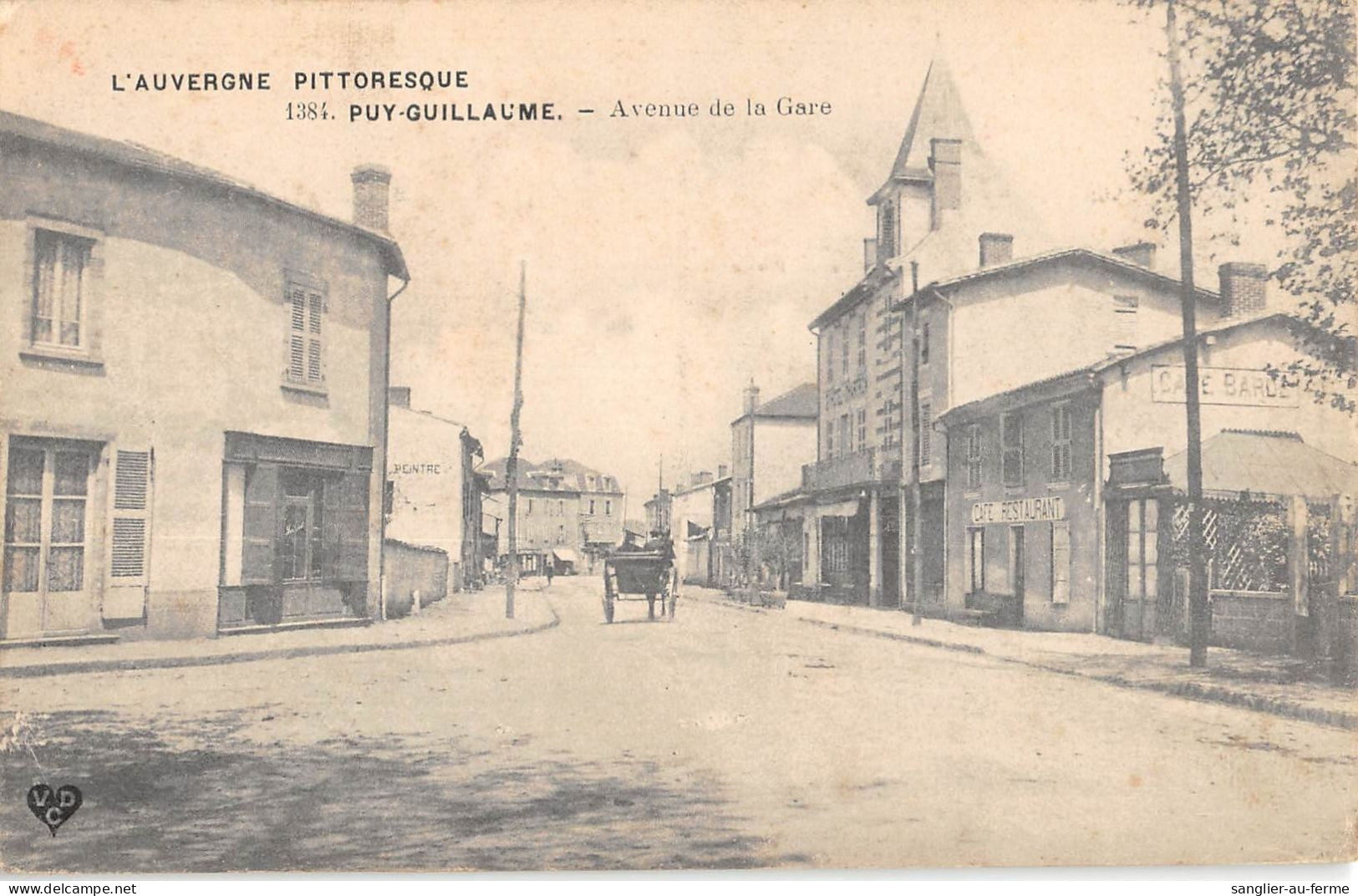 CPA 63 PUY GUILLAUME / AVENUE DE LA GARE - Autres & Non Classés