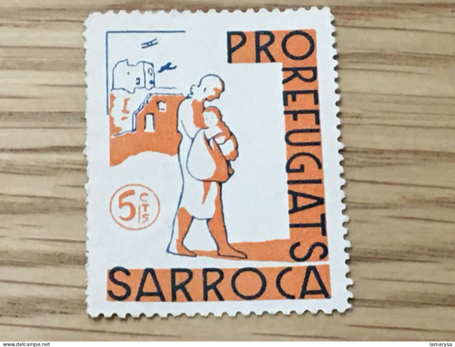 Pro Refugiats Sarroca Sello Guerra 5c-Guerre Civile Espana-Cinderella-Vignette*Erinnophilie,Timbre,stamp,Sticker-Bollo-V - Oorlogstaks