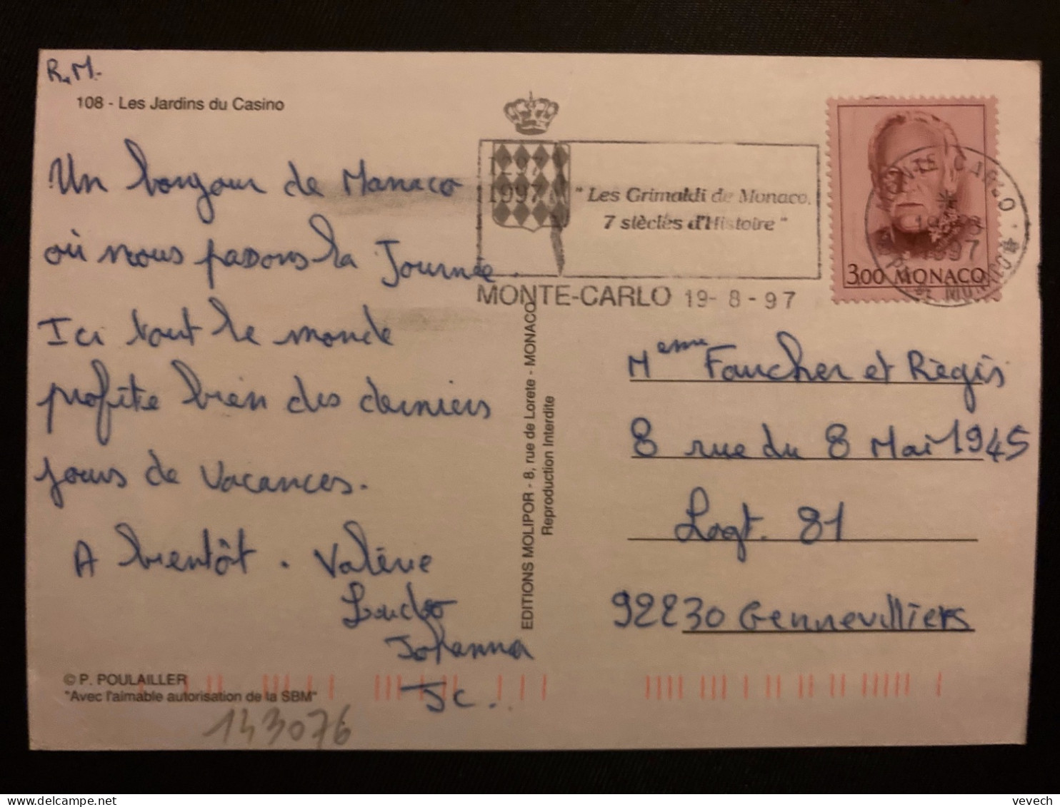 CP Pour La FRANCE TP RAINIER III 3,00 OBL.MEC.19-8 1997 MONTE CARLO 7 Siècles D'Histoire - Brieven En Documenten