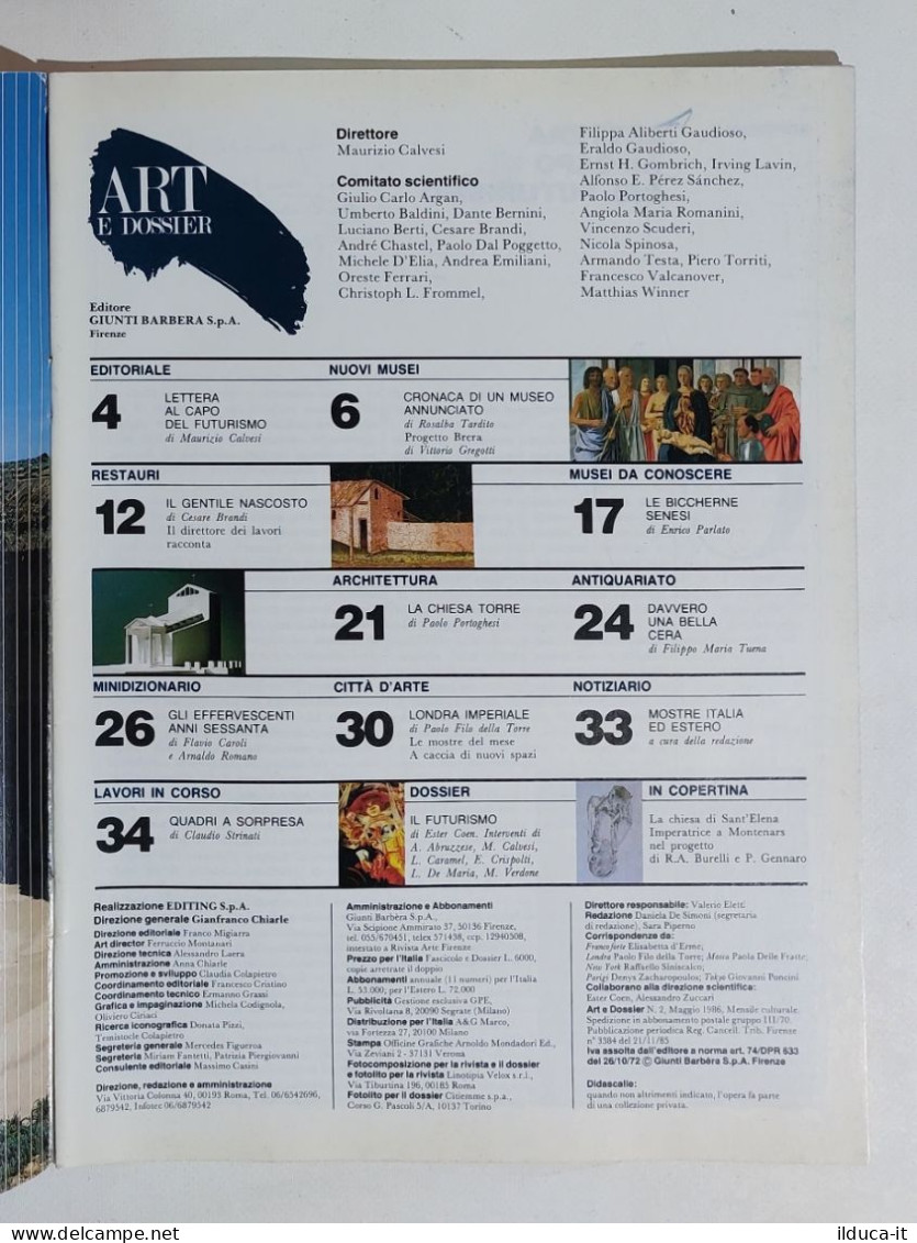 49279 ART E Dossier 1986 N. 2 - La Grande Brera / Futurismo / La Chiesa Torre - Arte, Diseño Y Decoración