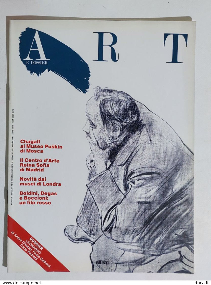 49299 ART E Dossier 1987 N. 12 - Leonardo / Chagall / Boldini / Degas / Boccioni - Kunst, Design