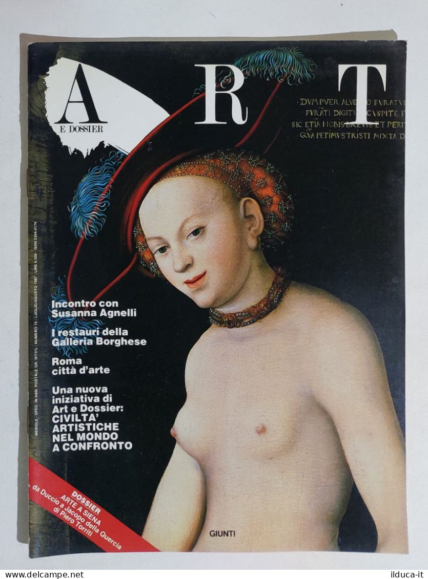49307 ART E Dossier 1987 N. 15 - Susanna Agnelli / Arte A Siena / Roma - Arte, Diseño Y Decoración